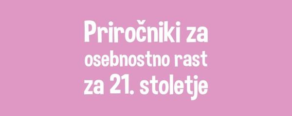 Blog: Priročniki za osebnostno rast za 21. stoletje