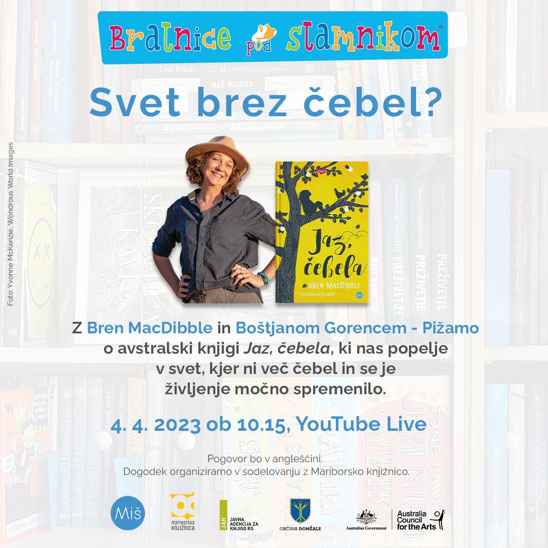 Svet brez čebel? Pogovor z Bren MacDibble in Boštjanom Gorencem - Pižamo