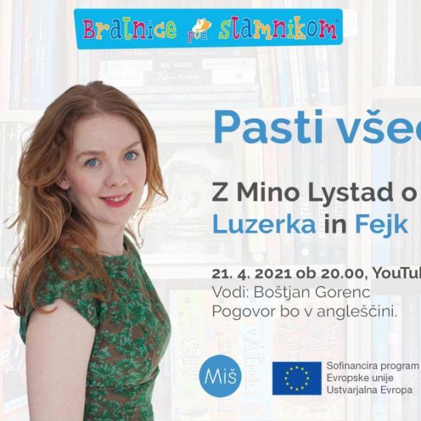 Pasti všečkov: Z Mino Lystad o knjigah Luzerka in Fejk
