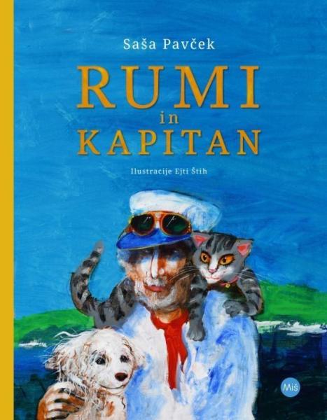 Saša Pavček in Ejti Štih: Rumi in kapitan