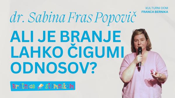 dr. Sabina Fras Popović: Ali je branje lahko čigumi odnosov?