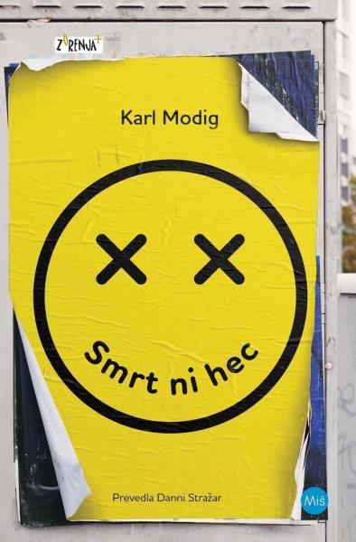 Smrt ni hec: O najstniškem spopadanju s samomorom