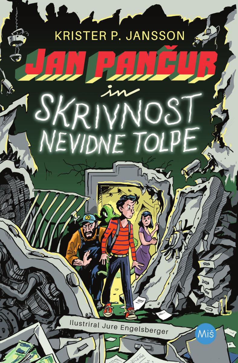 Jan Pančur and the Secret of the Invisible Gang