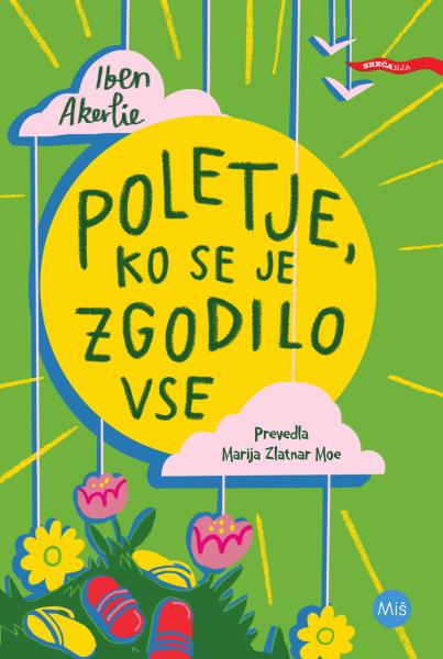 Poletje, ko se je zgodilo vse