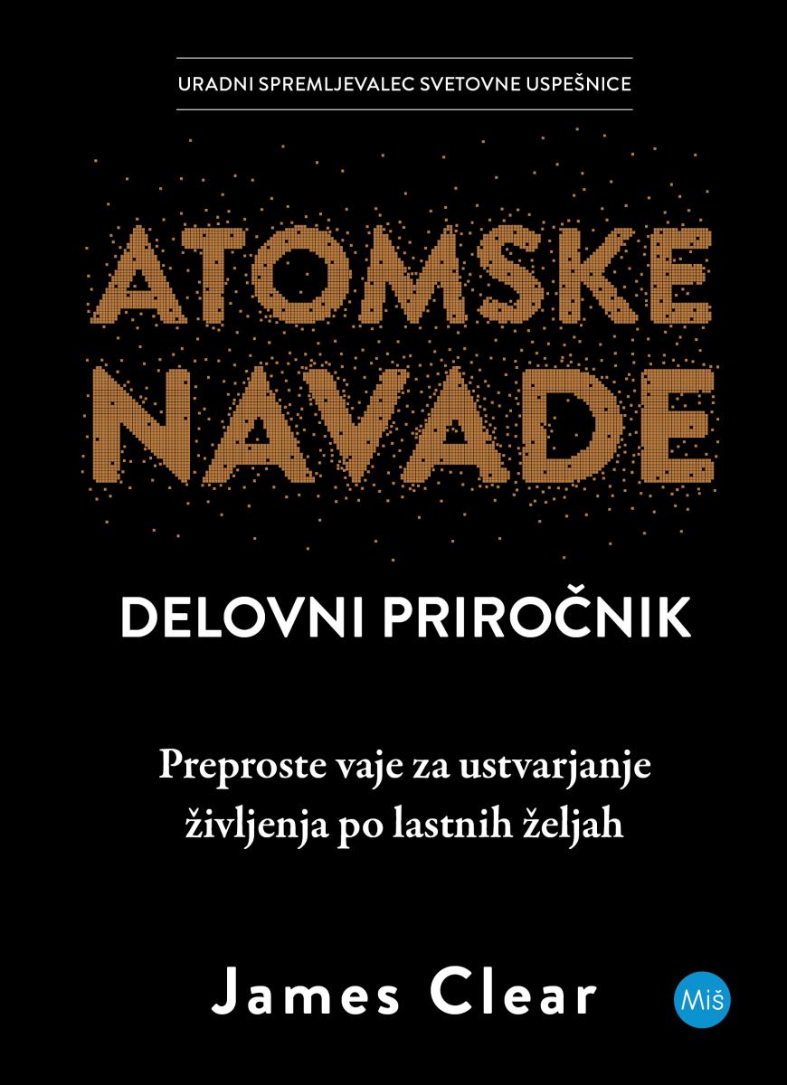 Atomske navade: delovni priročnik