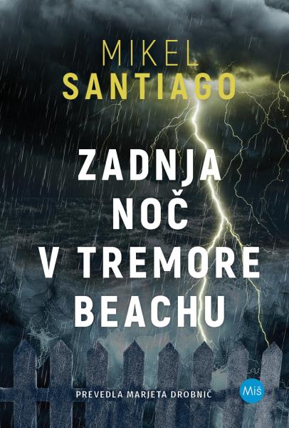 Zadnja noč v Tremore Beachu